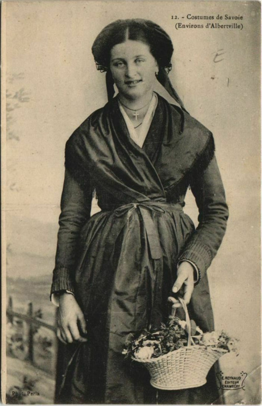 Carte postale ancienne Albertville Environs - Costume - Femme - Type à Albertville
