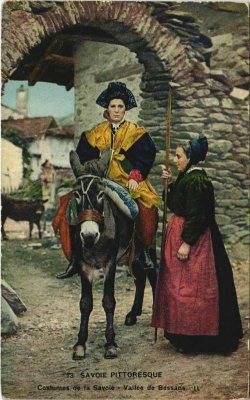 Carte postale ancienne Savoie Pittoresque - Costumes de la Savoie - Vallée de Bessans à Beaufort
