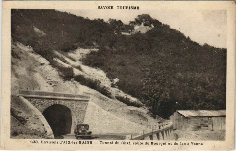 Carte postale ancienne Aix-les-Bains Environs - Tunnel du Chat à Aix-les-Bains