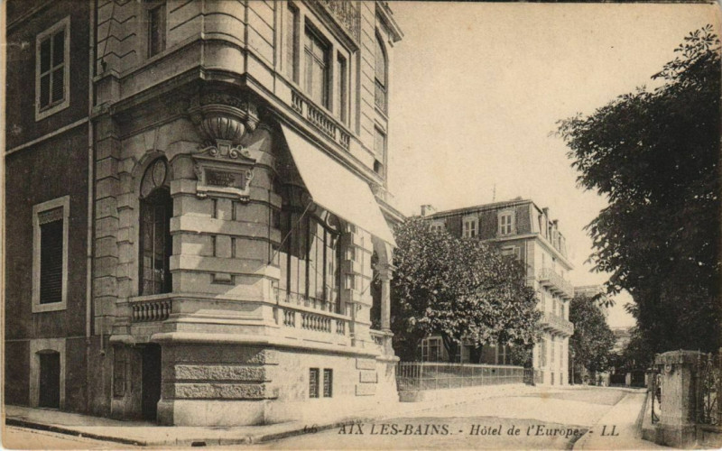 Carte postale ancienne Aix-les-Bains Hotel de l'Europe à Aix-les-Bains