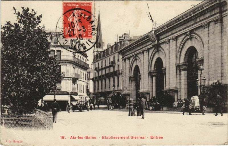Carte postale ancienne Aix-les-Bains Etablissement Thermal - Entree à Aix-les-Bains