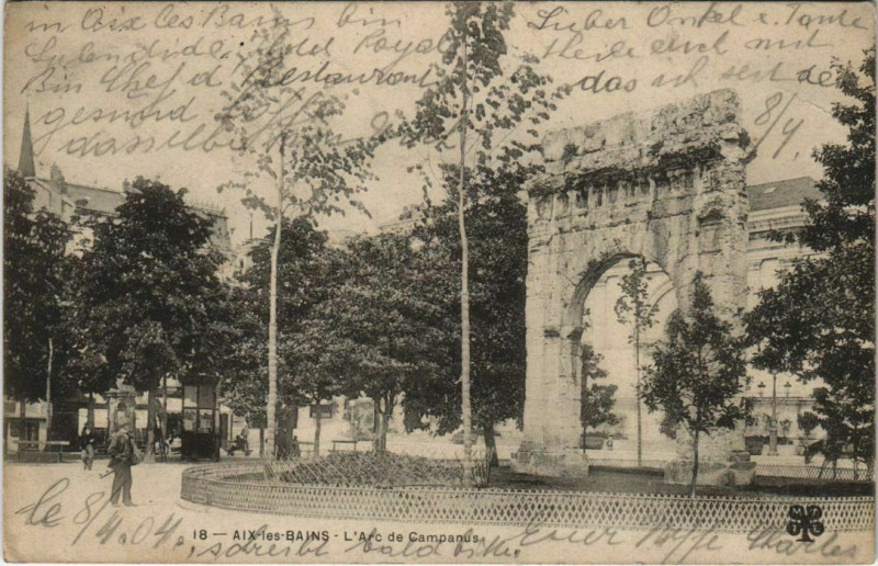 Carte postale ancienne Aix-les-Bains L'Arc de Campanus à Aix-les-Bains