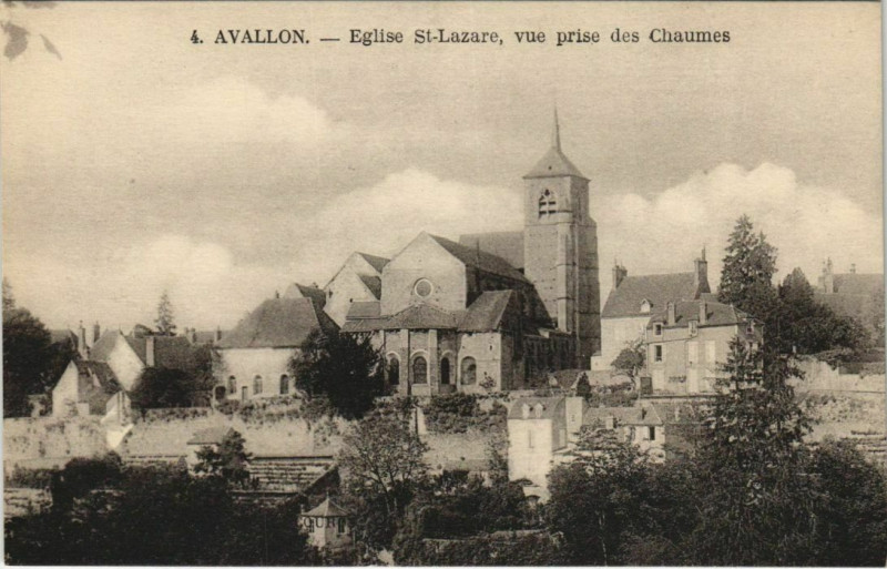 Carte postale ancienne Avallon Eglise St.Lazare, vue prise des Chaumes France à Avallon