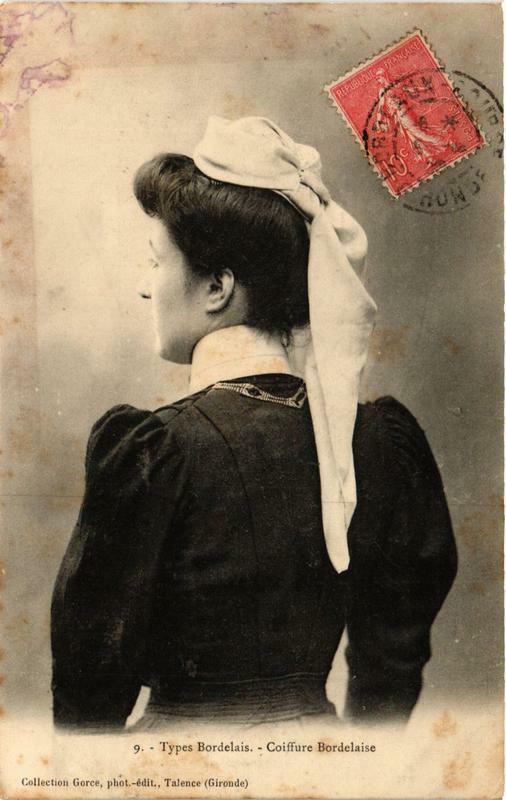 Carte postale ancienne Types Bordelais Coiffure Bordelaise Folklore
