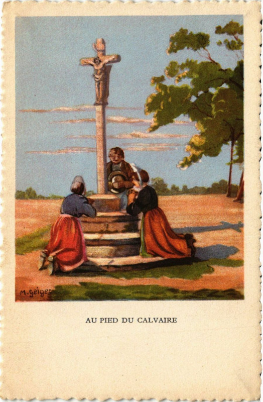 Carte postale ancienne Au Pied du Calvaire France Folklore