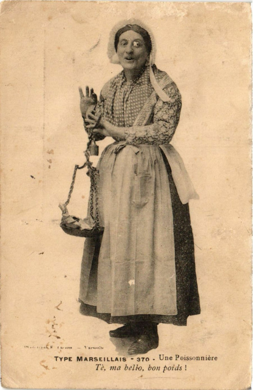 Carte postale ancienne Type Marseillais Une Poissonniere France Folklore
