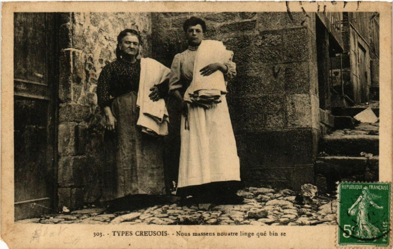 Carte postale ancienne Types Creusois - Nous massens nouatre linge qué bin se
