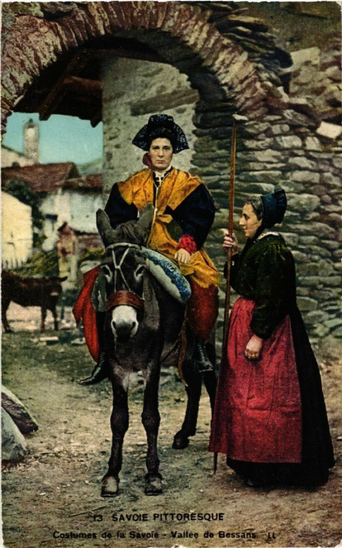 Carte postale ancienne Savoie Pittoresque - Costumes de la Savoie - Vallée de Bessans à Beaufort