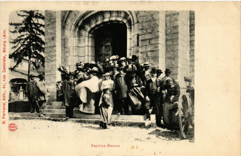 Carte postale ancienne Bapteme Bressan - Folklore - Types