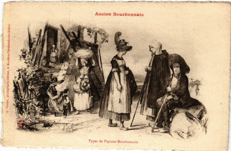 Carte postale ancienne Ancien Bourbonnais - Types de Paysans Bourbonnais - Folklore