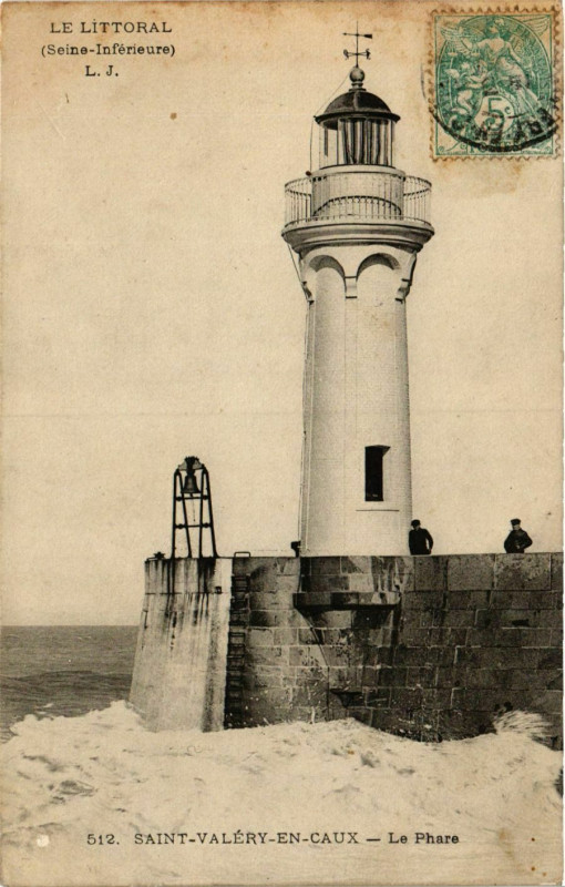 Carte postale ancienne Le Littoral Saint-Valery-En-Caux Le Phare Lighthouse Phare à Saint-Valery-en-Caux