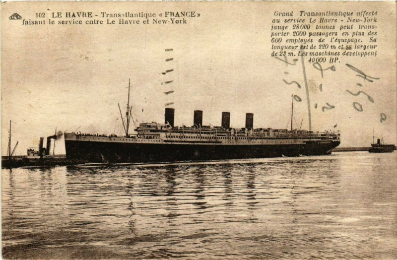 Carte postale ancienne Transatlantique France - Le Havre - Ships