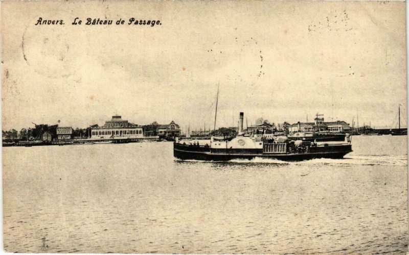 Carte postale ancienne Anvers.Le Bateau de Passage Ships
