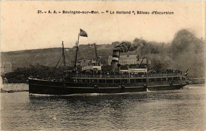 Carte postale ancienne Boulogne-sur-Mer Le Holland Bateau d'Excusrsion Ships