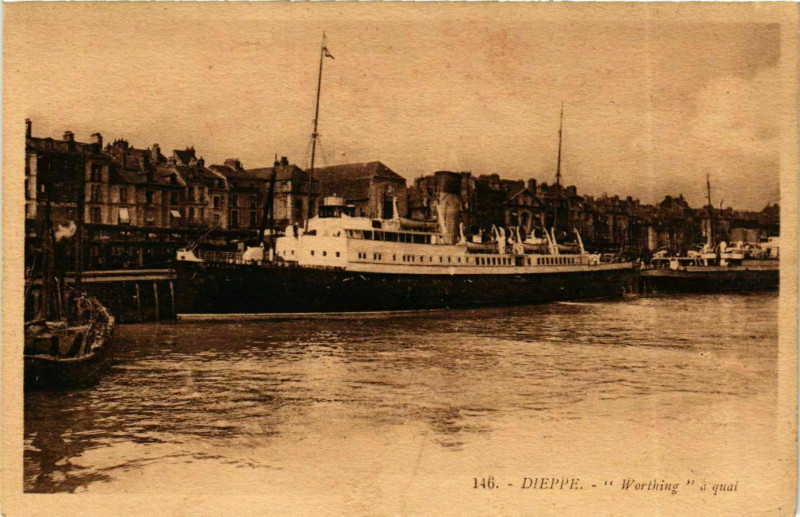 Carte postale ancienne Worthing a Quai - Dieppe Ships