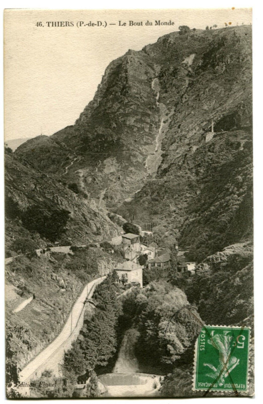 Carte postale ancienne Puy-de-Dôme Thiers Le Bout du Monde à Thiers