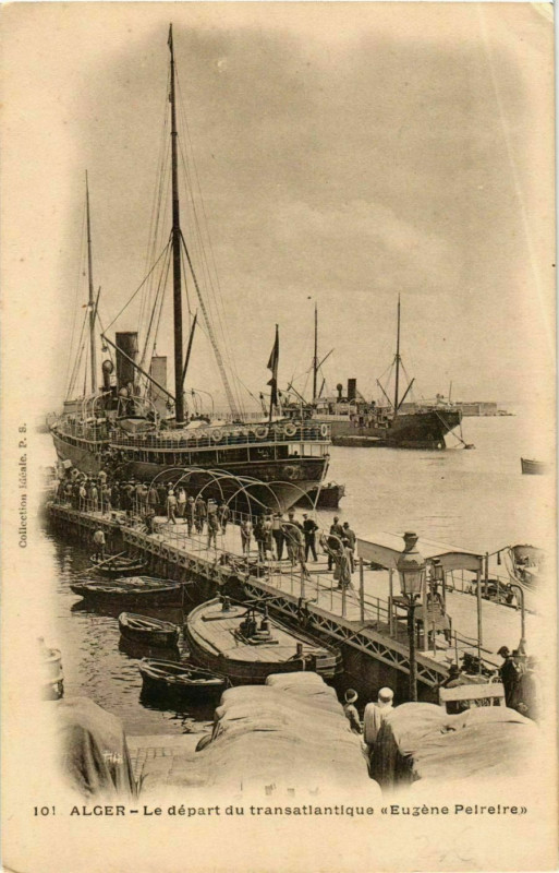 Carte postale ancienne Transatlantique Eugene Peireire - Alger Ships