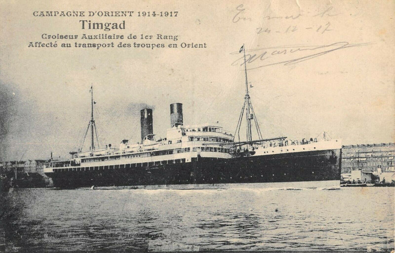 Carte postale ancienne Marine Campagne D'Orient Timgad Croiseur Auxiliaire Troupes En Orient