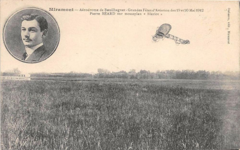 Carte postale ancienne 47 Miramont Aerodrome De Bouilhaguet Gdes Fetes D'Aviation 1912 Pierre Beard
