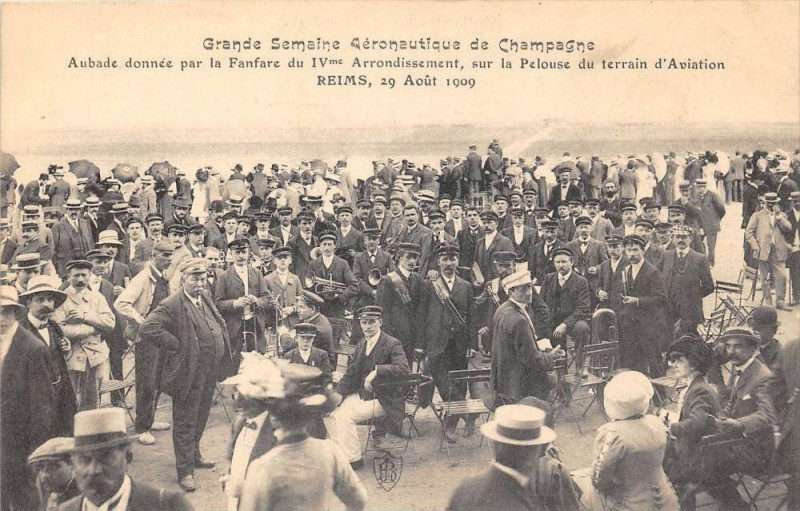 Carte postale ancienne 51 Reims Gde Semaine Aviation 1909 Aubade Donnee Par La Fanfare Du IVe Arron