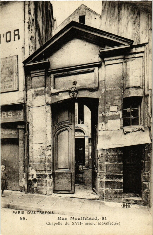 Carte postale ancienne Paris 5e 81 Rue Mouffetard. Chapelle du Xvii siecle à Paris 5e