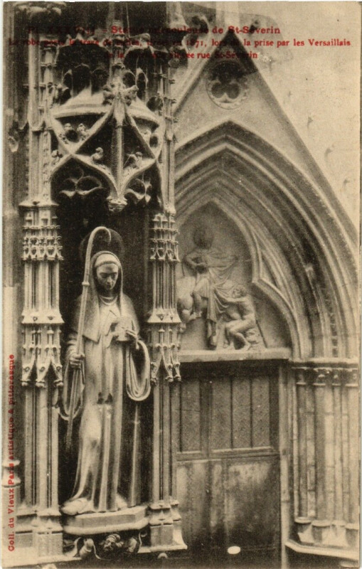 Carte postale ancienne Paris 5e Statue miraculeuse de Saint-Severin à Paris 5e