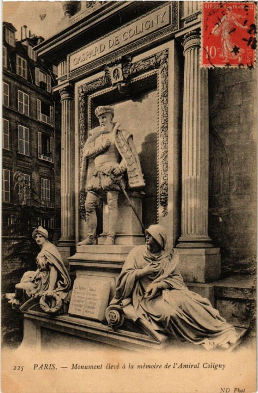 Carte postale ancienne Paris 1e Monument eleve a la memoire de l'Amiral Coligny