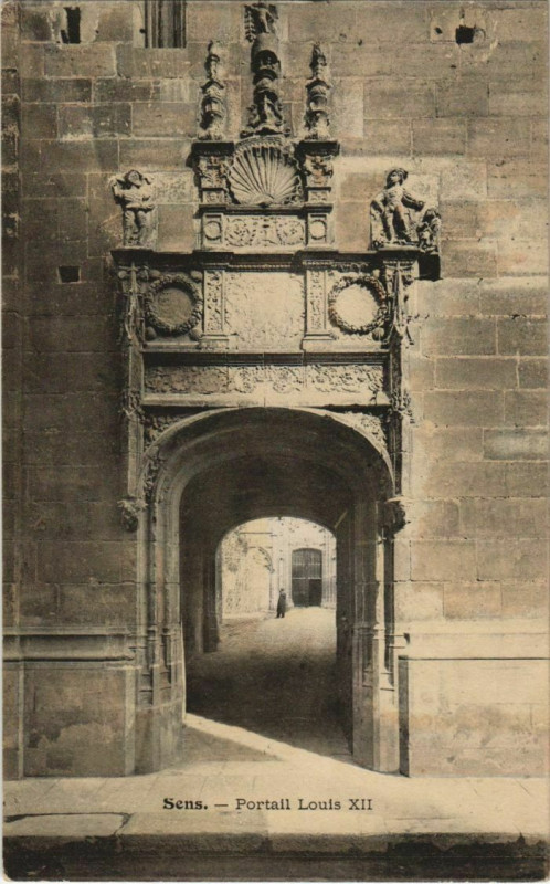 Carte postale ancienne Sens Portail Louis Xii France à Sens