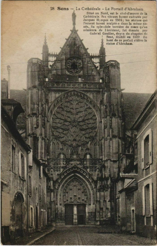Carte postale ancienne Sens La Cathedrale, Le Portail d'Abraham France à Sens