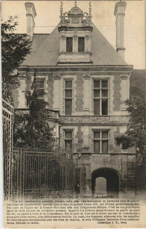 Carte postale ancienne Sens Un Pavillon de l'ancien Archeveche France à Sens