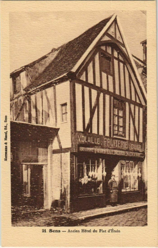 Carte postale ancienne Sens Ancien Hotel du Plat d'Etain France à Sens