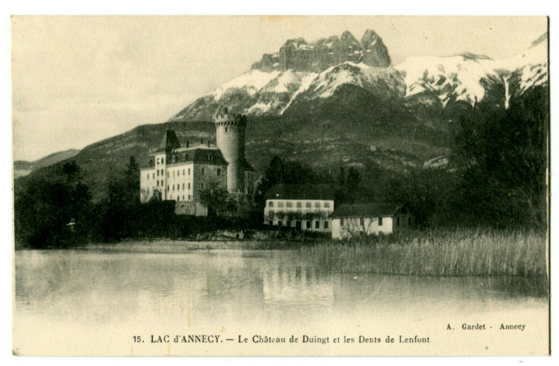 Carte postale ancienne Haute-Savoie Lac d'Annecy Le Château de Duingt et les dents de Lanfon à Annecy