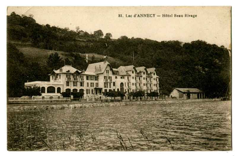 Carte postale ancienne Haute-Savoie Lac d'Annecy Hôtel Beau-Rivage à Annecy