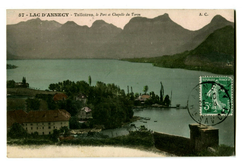 Carte postale ancienne Haute-Savoie Lac d' Annecy Talloires Le Port et Chapelle du Toron à Annecy