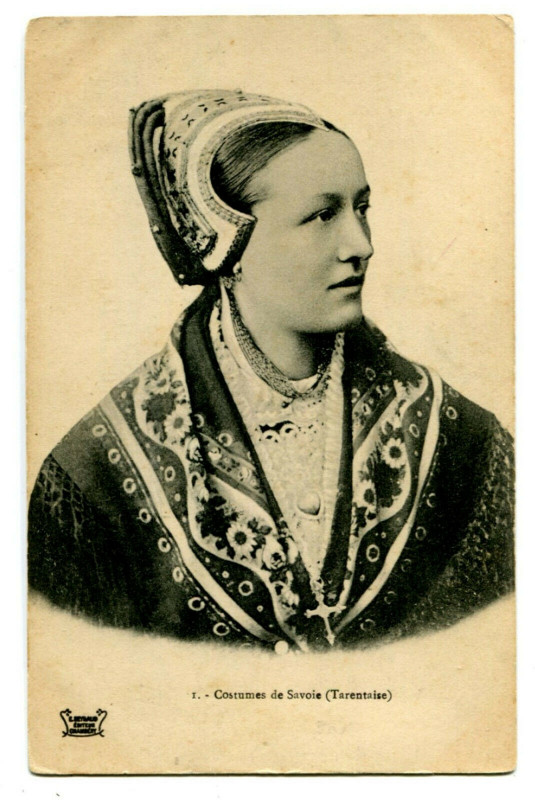 Carte postale ancienne Savoie Tarentaise Folklore Costumes