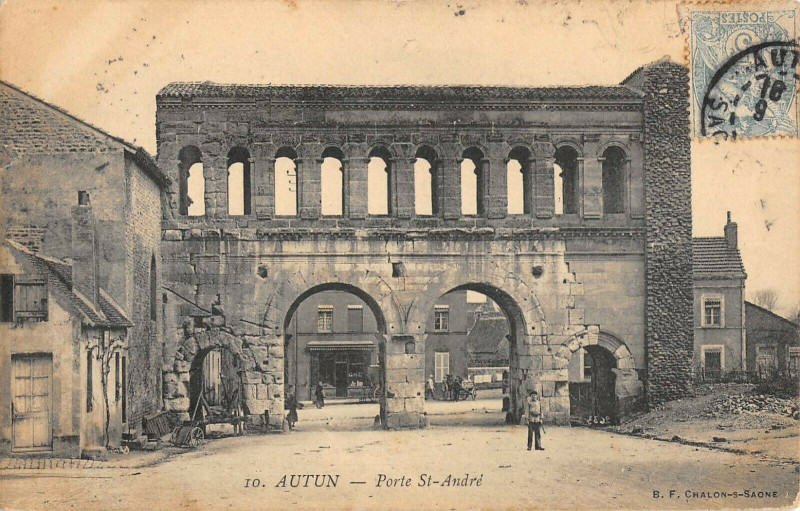 Carte postale ancienne Autun Porte Saint Andre à Autun
