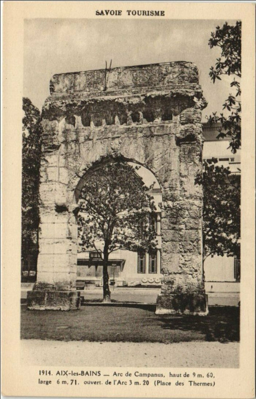 Carte postale ancienne Aix-les-Bains Arc de Campanus à Aix-les-Bains