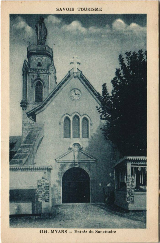 Carte postale ancienne Myans Entree du Sanctuaire à Myans