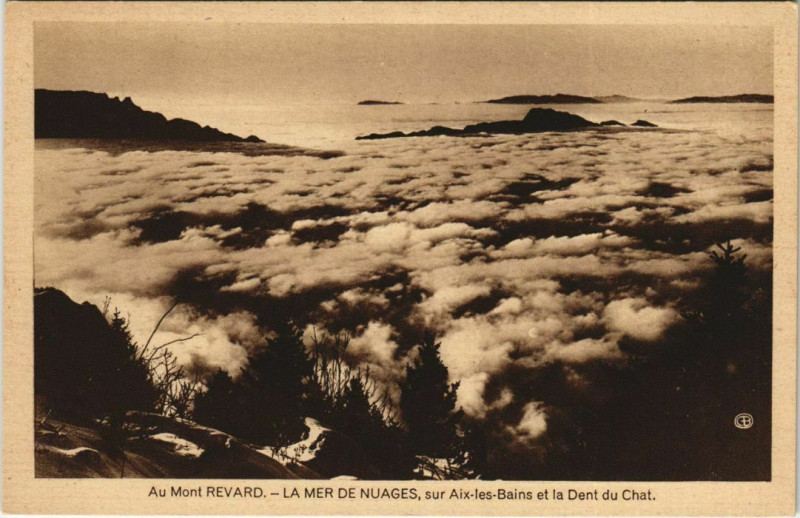 Carte postale ancienne Au Mont Revard - La Mer de Nuages - Sur Aix-les-Bains à Aix-les-Bains