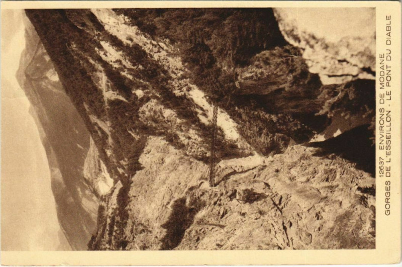 Carte postale ancienne Modane Environs - Gorges de l'Esseillon - Le Pont du Diable à Modane