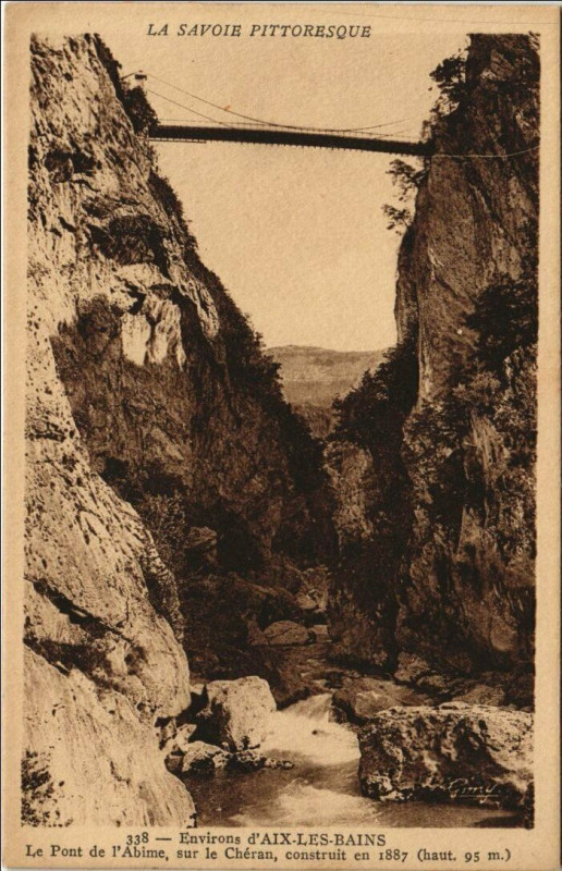 Carte postale ancienne Aix-les-Bains Environs - Le Pont de l'Abime sur le Cheran à Aix-les-Bains