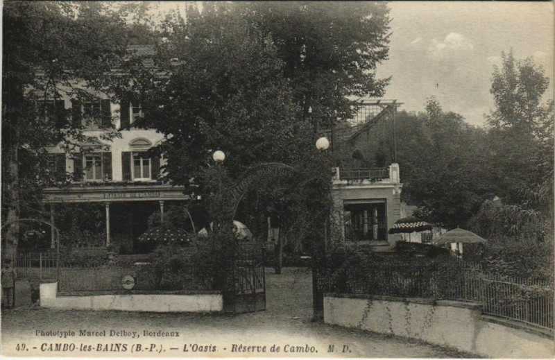 Carte postale ancienne Cambo les Bains L'Oasis, Reserve de Cambo France à Cambo-les-Bains