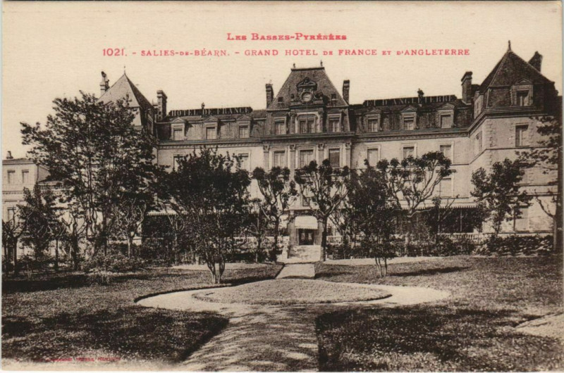 Carte postale ancienne Salies de Bearn Grand Hotel de France France