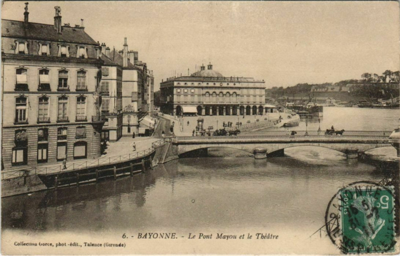 Carte postale ancienne Bayonne Le Pont Mayou et le Theatre France à Bayonne