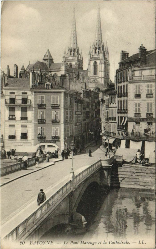 Carte postale ancienne Bayonne Le Pont Marengo et la Cathedrale France à Aren