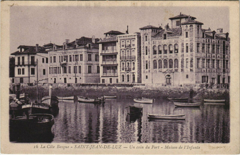 Carte postale ancienne Saint-Jean-de-Luz Un Coin du Port - Maison de l'Infante à Saint-Jean-de-Luz
