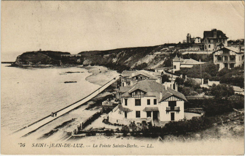 Carte postale ancienne Saint-Jean-de-Luz La Pointe Sainte-Barbe à Saint-Jean-de-Luz