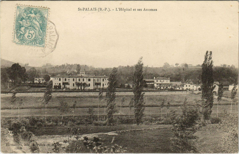 Carte postale ancienne Saint-Palais L'Hopital et ses Annexes à Saint-Palais