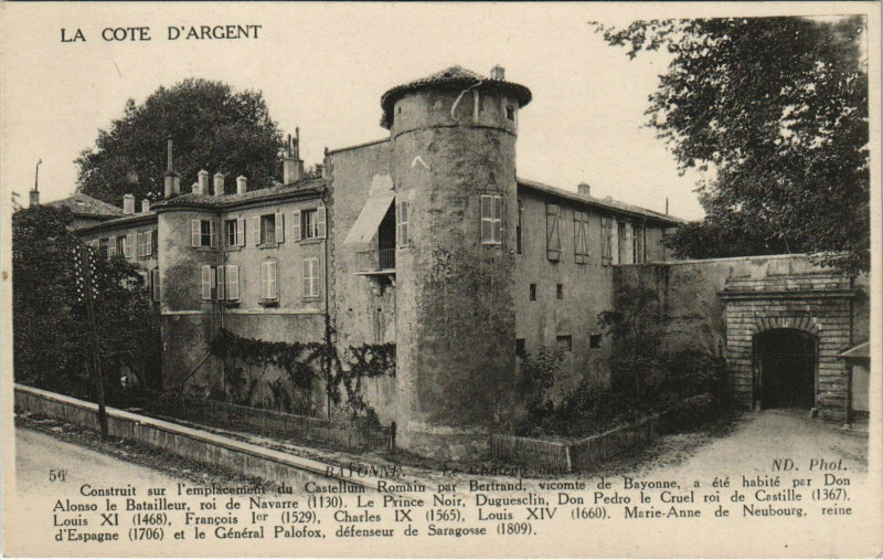 Carte postale ancienne Bayonne Chateau à Bayonne