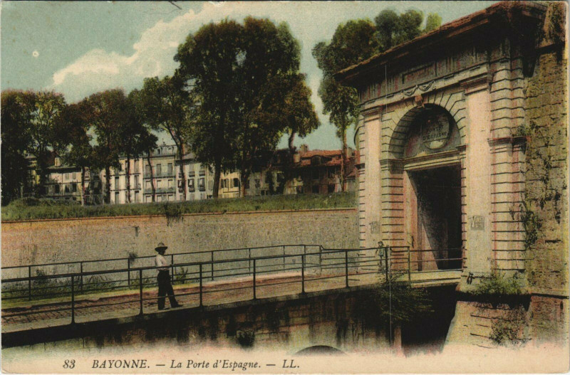 Carte postale ancienne Bayonne La Porte d'Espagne à Bayonne
